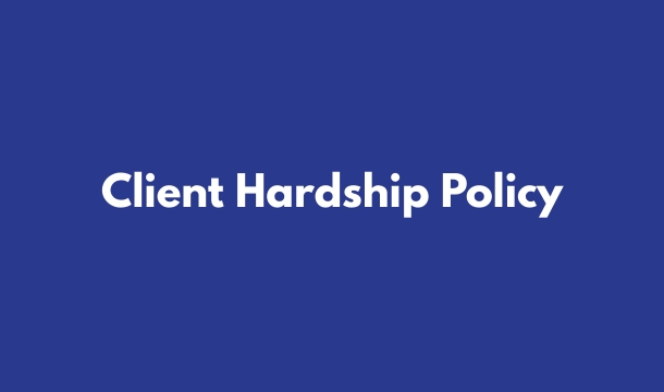 Client Hardship Policy